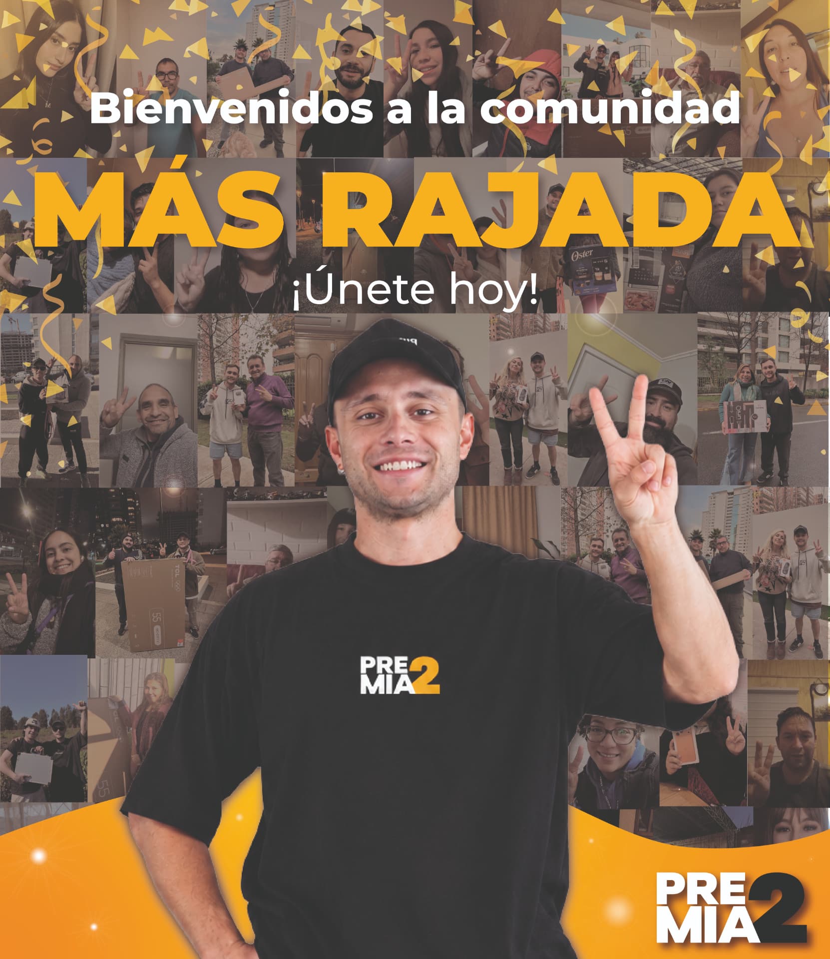 Bienvenidos a la comunidad más rajada — Premia2